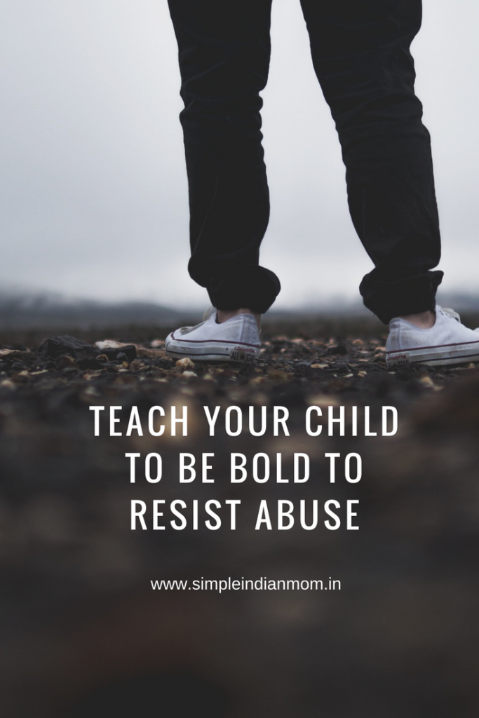 Teach Your Child to Be Bold to Resist Abuse