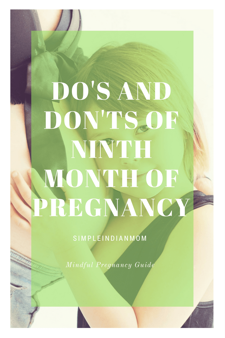 Ninth Month of Pregnancy - A guide