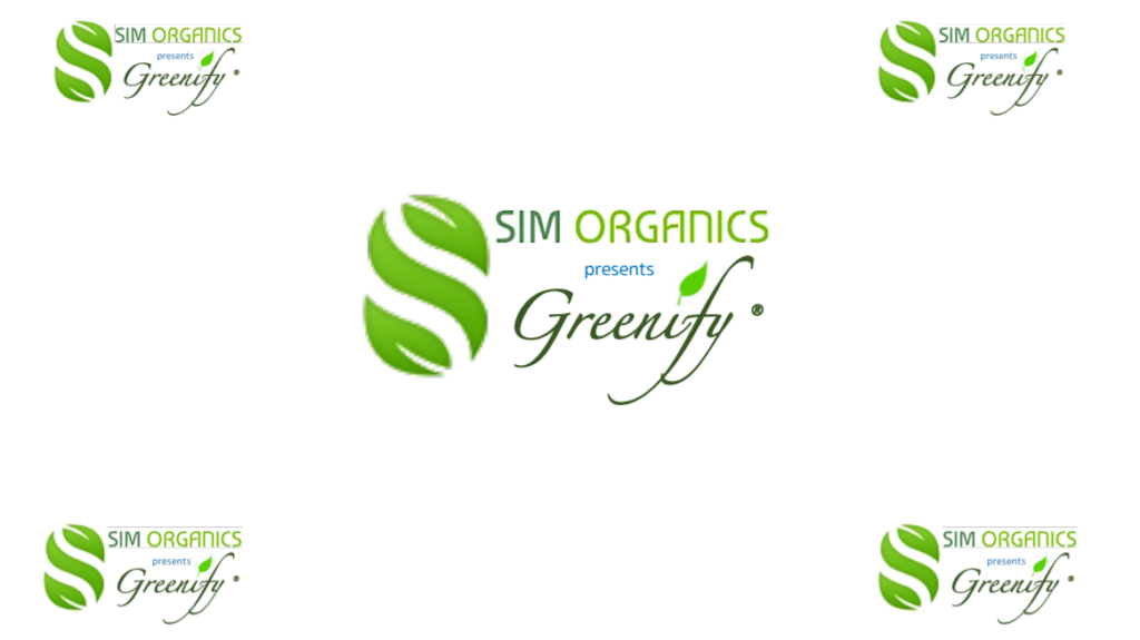 SIM Organics  Greenify