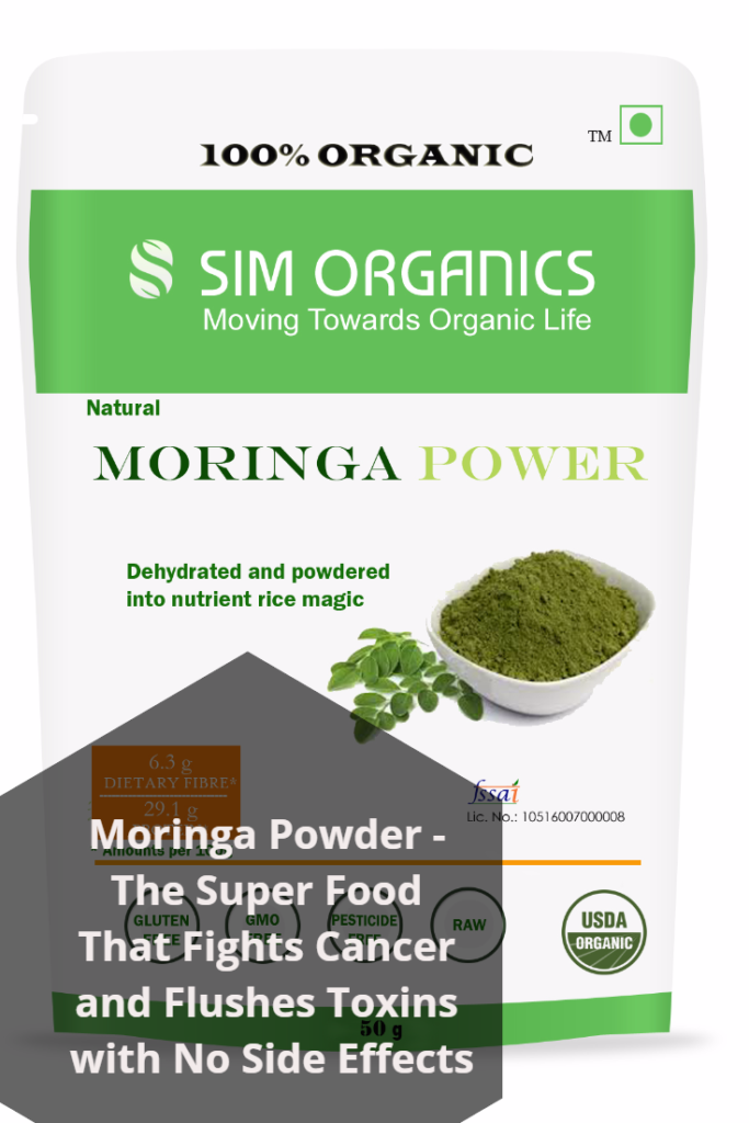 Moringa Powder - The Super Food That Fights Cancer and Flushes Toxins with No Side Effects