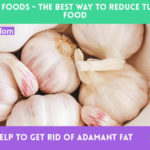 9 Fat Burning Foods  – The Best Way To Reduce Tummy Fat With Food