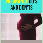 FIFTH MONTH OF PREGNANCY – DO’S AND DON’TS