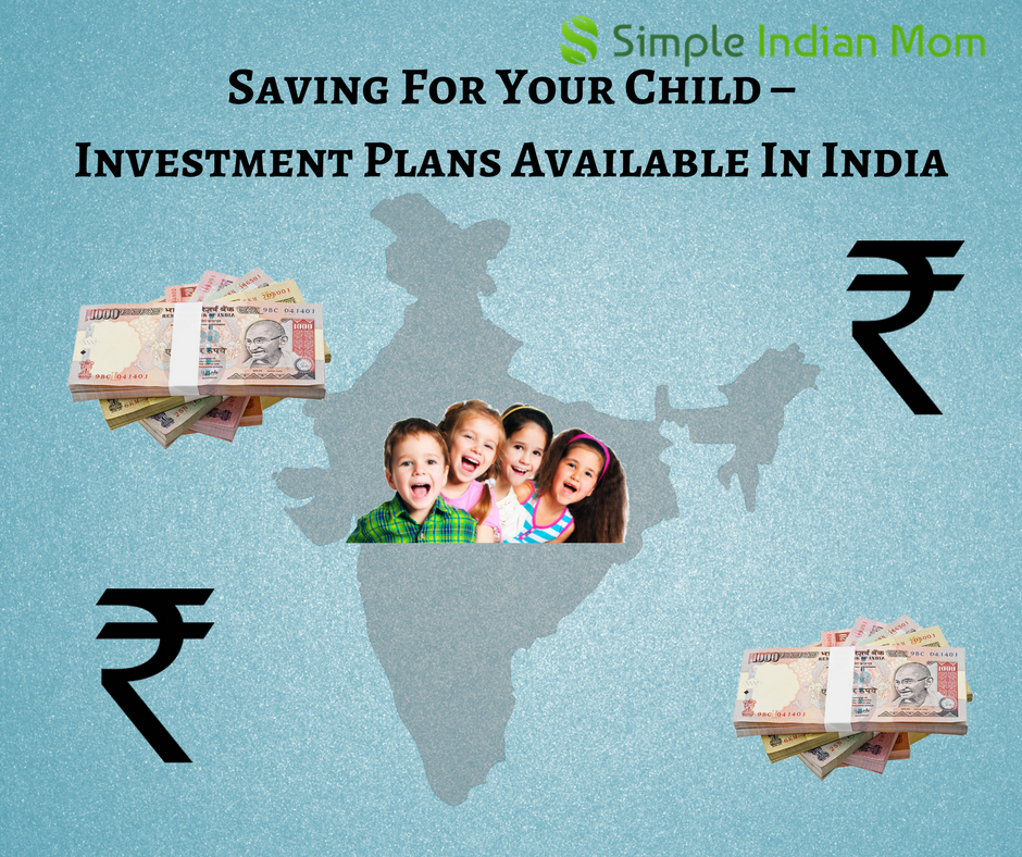 Saving For Your Child - Investment Plans Available In ...