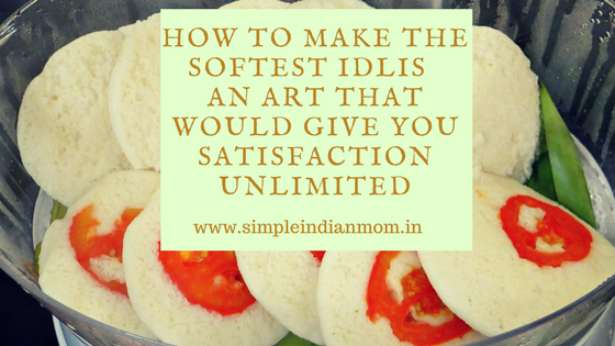 Art of Making The Softest Idlis