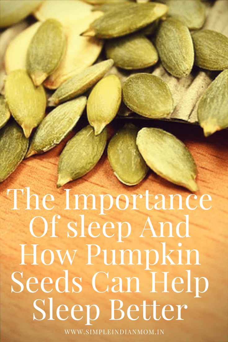 The Importance Of sleep And How Pumpkin Seeds Can Help