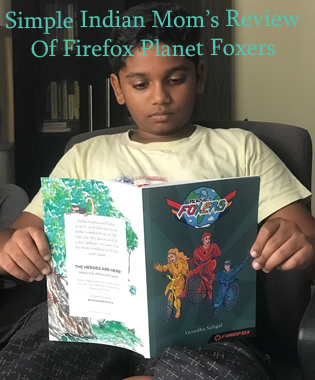 Simple Indian Mom's Review Of Firefox Planet Foxers