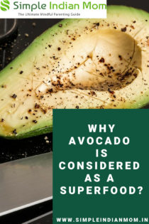 Why Avocado Is Considered As A Super Food?