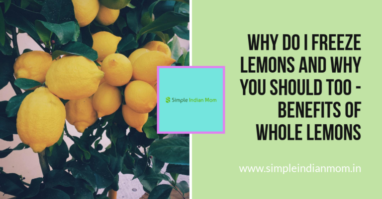 Why Do I Freeze Lemons And Why You Should Too – Benefits of Whole Lemons