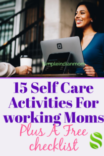 A good self care regime for busy moms is the most important part of keeping moms healthy, rejuvenated and emotionally stable. Moms need to plan right self care activities so that not only they have time to take care of themselves but also spread positivity all along #SelfCare #selfcareformoms #SelfCarePlan #SelfCare Regime #MomSelfCare