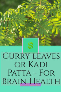 Curry leaves have vitamins and polyphenols and also cinnamaldehyde that scavenge free radicals and remove toxins from your body. It helps in preventing neuro degenerative disorders #CurryleavesforHealth #BrainHealth